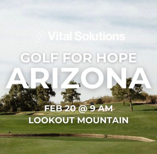 Vital Solutions Event - Golf For Hope Arizona, 2/20/2023